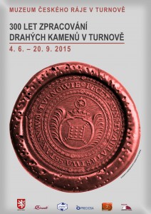 Výstava "300 let zpracovnání drahých kamenů v Turnově"